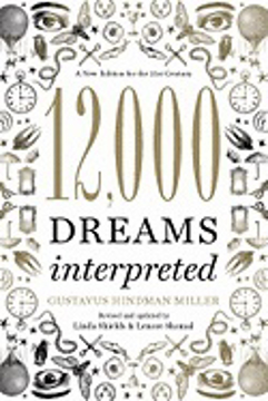Bild på 12,000 dreams interpreted - a new edition for the 21st century