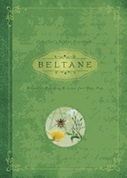 Bild på Beltane - rituals, recipes and lore for may day