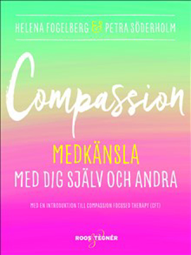 Bild på Compassion : medkänsla med dig själv och andra