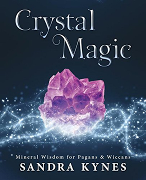 Bild på Crystal magic - mineral wisdom for pagans and wiccans