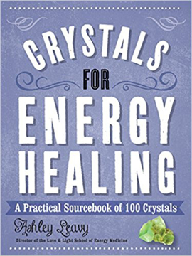 Bild på Crystals for energy healing - a practical sourcebook of 100 crystals