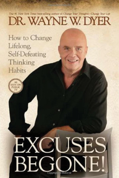 Bild på Excuses Begone : How to Change Lifelong, Self-Defeating Thinking Habits [DVD]