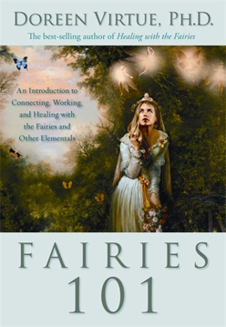 Bild på Fairies 101 - an introduction to connecting, working, and healing with the