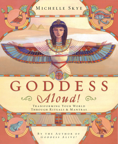 Bild på Goddess aloud! - transforming your world through rituals and mantras