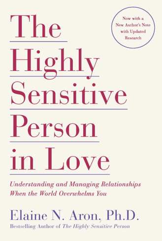 Bild på Highly sensitive person in love - understanding and managing relationships