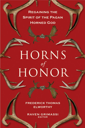 Bild på Horns of Honor : Regaining the Spirit of the Pagan Horned God