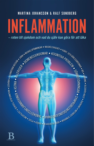 Bild på Inflammation : Roten till sjukdom och vad du själv kan göra för att läka
