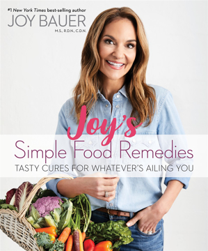 Bild på Joy Bauer’s Simple Food Remedies
