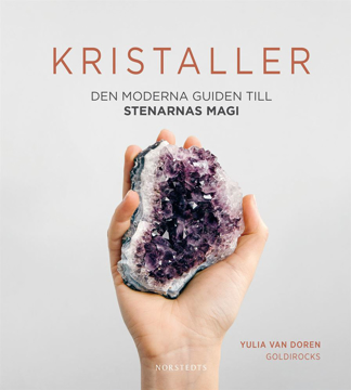 Bild på Kristaller : den moderna guiden till stenarnas magi