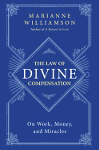 Bild på Law of divine compensation - on work, money, and miracles