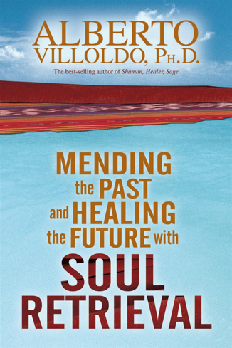 Bild på Mending The Past And Healing The Future With Soul Retrieval