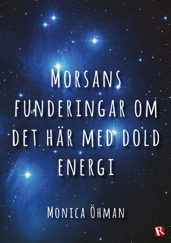 Bild på Morsans funderingar om det här med dold energi