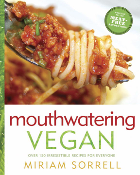 Bild på Mouthwatering vegan - over 130 irresistible recipes for everyone