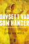 Bild på Oavsett vad som händer : 9 steg till att leva livet du älskar