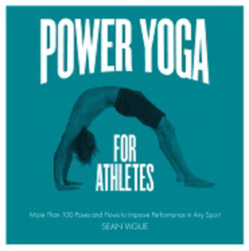 Bild på Power yoga for athletes - more than 100 poses and flows to improve performa