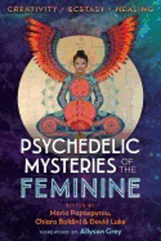 Bild på Psychedelic Mysteries Of The Feminine
