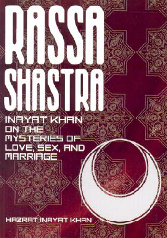 Bild på Rassa Shastra: Inayat Khan on the Mysteries of Love, Sex, and Marriage