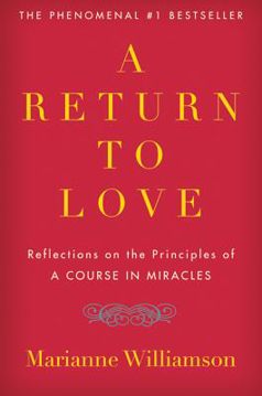 Bild på Return To Love: Reflections On The Principles Of "A Course I
