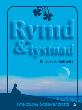 Bild på Rymd & tystnad : omedelbar befrielse