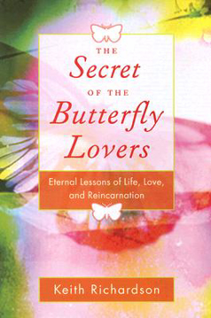 Bild på Secret of the butterfly lovers - a true story of reincarnation and the ques