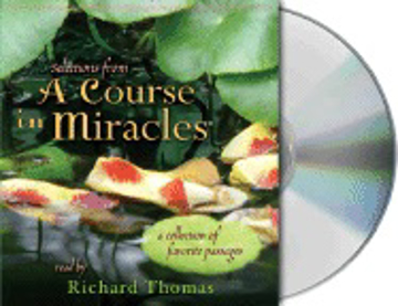 Bild på Selections from a Course in Miracles: Contains Accept This Gift, a Gift of Healing, and a Gift of Peace