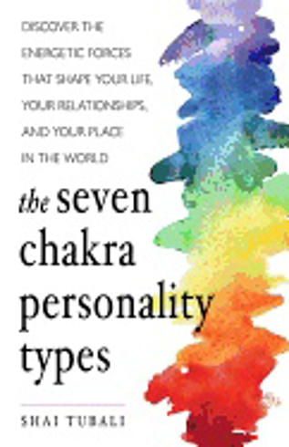 Bild på Seven chakra personality types - discover the energetic forces that shape y