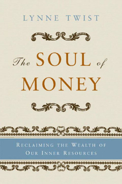 Bild på Soul Of Money: Reclaiming The Wealth Of Our Inner Resources (Q)