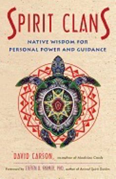 Bild på Spirit clans - native wisdom for personal power and guidance