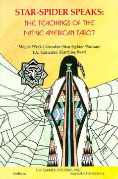 Bild på Star-Spider Speaks: Teaching of the Native Amer Tarot