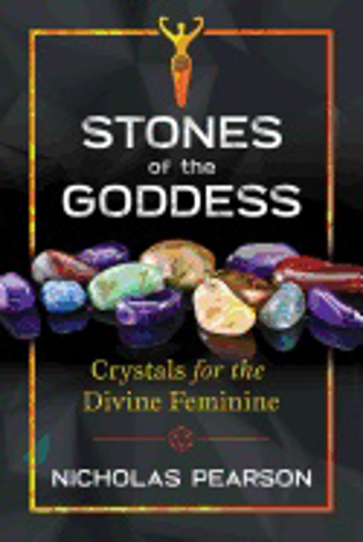 Bild på Stones Of The Goddess : Crystals for the Divine Feminine
