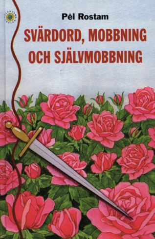 Bild på Svärdord, mobbing och självmobbning