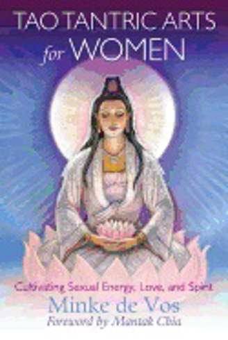 Bild på Tao tantric arts for women - cultivating sexual energy, love, and spirit