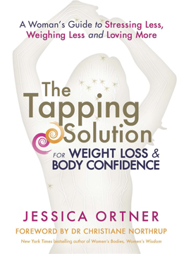Bild på Tapping solution for weight loss & body confidence - a womans guide to stre