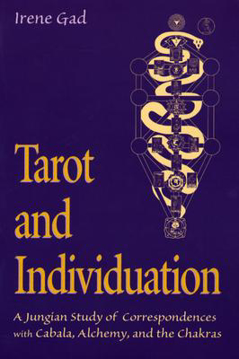 Bild på Tarot and Individuation: A Jungian Study of Correspondences with Cabala, Alchemy, and the Chakras