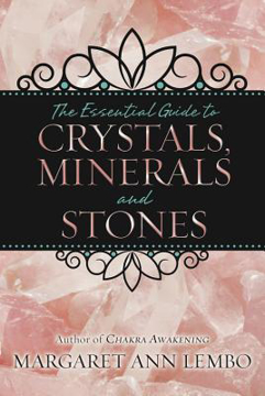 Bild på The Essential Guide to Crystals, Minerals & Stones