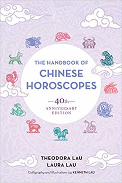 Bild på The Handbook of Chinese Horoscopes: 40th Anniversary Edition