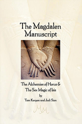 Bild på The Magdalen Manuscript: The Alchemies of Horus & the Sex Ma