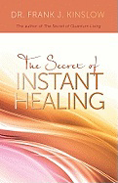 Bild på The Secret of Instant Healing