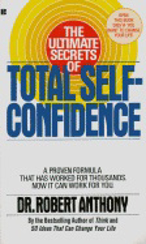 Bild på The Ultimate Secrets of Total Self-Confidence