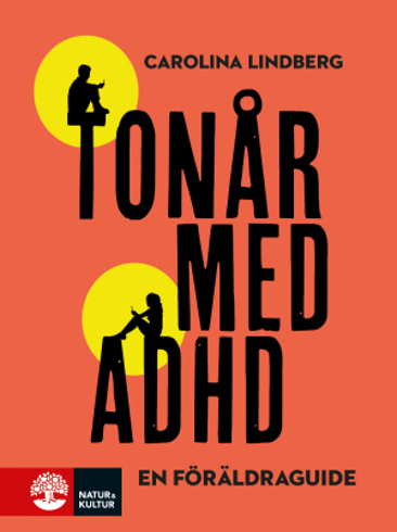 Bild på Tonår med adhd : en föräldraguide