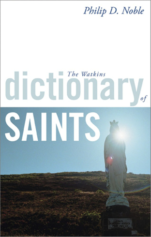 Bild på Watkins dictionary of saints
