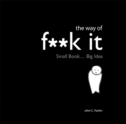 Bild på Way of fuck it - small book. big wisdom.
