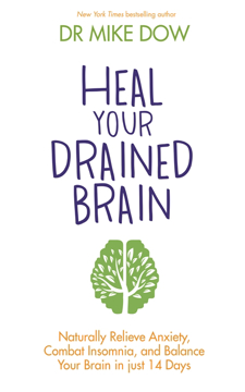 Bild på Heal Your Drained Brain