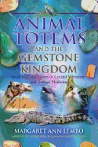 Bild på Animal totems and the gemstone kingdom - spiritual connections of crystal v