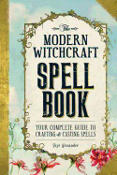 Bild på Modern witchcraft spell book - your complete guide to crafting and casting