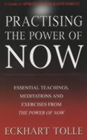 Bild på Practising the power of now - meditations, exercises and core teachings fro