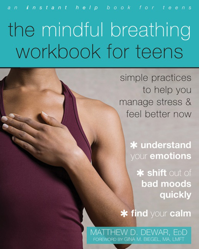 Bild på The Mindful Breathing Workbook For Teens