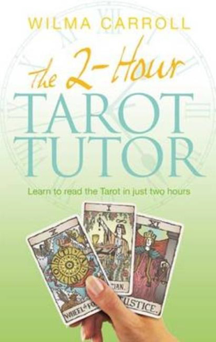 Bild på 2-hour tarot tutor - learn to read the tarot in just two hours