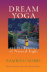 Bild på Dream Yoga And The Practice Of Natural Light