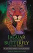 Bild på Jaguar in the body, butterfly in the heart - the real-life initiation of an